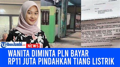 Viral Wanita Diminta PLN Bayar Rp11 Juta Pindahkan Tiang Listrik Dari