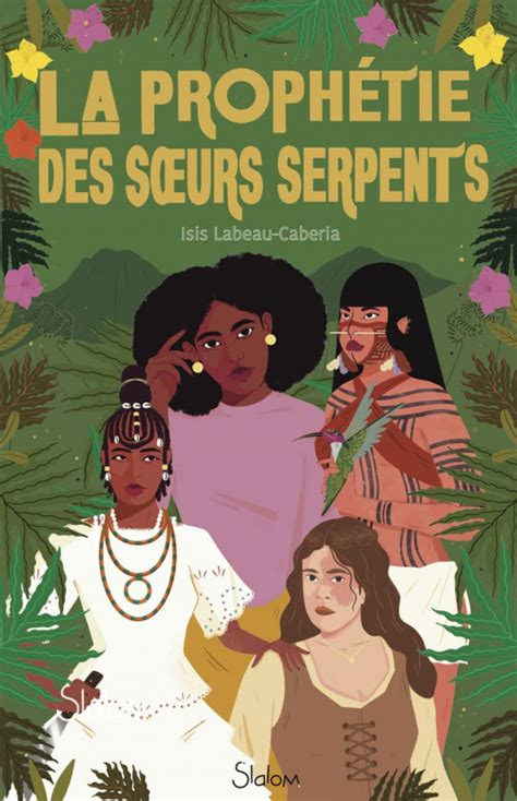 La Prophétie Des Sœurs Serpents Livraddict