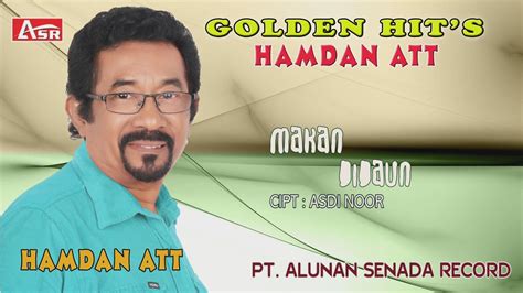 HAMDAN ATT MAKAN DIDAUN Official Video Musik HD YouTube Music