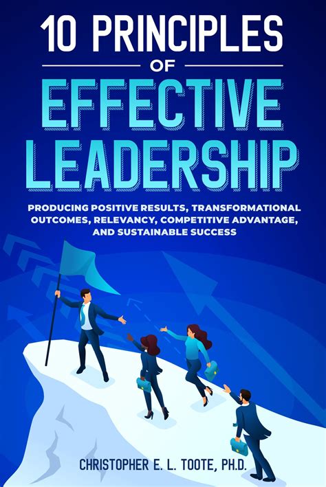 10 Principles Of Effective Leadership Ebook By Christopher Toote Epub