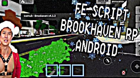 Brookhaven Rp Fe Script Android Brookhaven