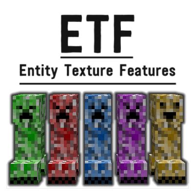 Entity Texture Features - [... - Mods - Minecraft - CurseForge