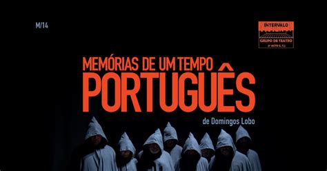 Pe A De Teatro Em Lisboa Mem Rias De Um Tempo Portugu S