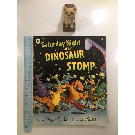 Saturday Night At The Dinosaur Stomp By Carol Diggory Shields หนังสือ