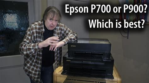 Choosing Between The Epson P900 Or Epson P700 Printer Which Is Best