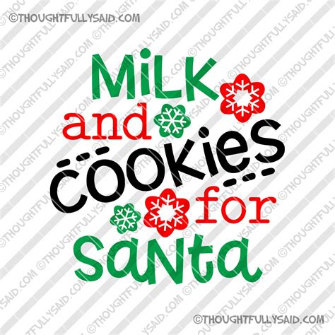 Milk And Cookies For Santa Svg Dxf Png Eps Vector Christmas Etsy