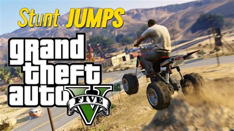 Gta 5 Stunt Jumps All Stunt Jump Locations Gta 5 Show Off Trophy