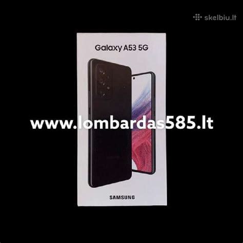 Samsung Galaxy A53 5g 128gb Skelbiu Lt