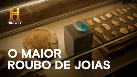 O maior roubo de joias da história GRANDES ROUBOS DA HISTÓRIA