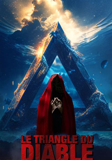 Regarder Le Triangle Du Diable En Streaming Complet