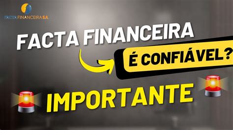 Facta Financeira é Confiável Facta Empréstimo é Real e Seguro Facta