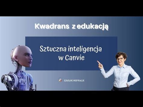 Sztuczna Inteligencja W Canvie YouTube