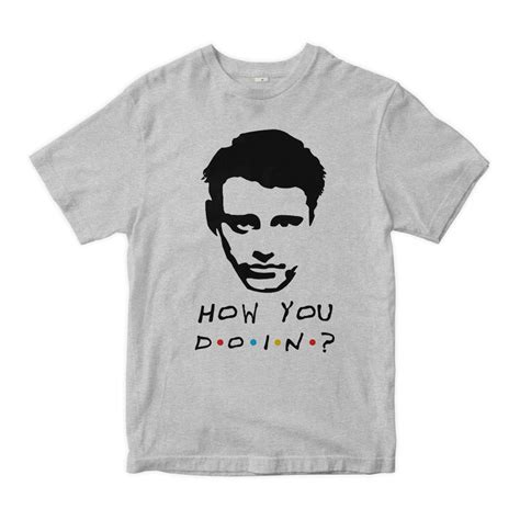 Joey How You Doin Friends Tv Series T Shirt Mens And Etsy