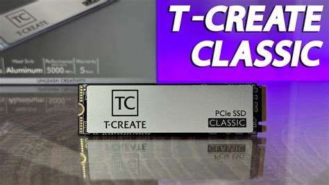 Teamgroup T Create Classic M Gen X Tb Review Youtube