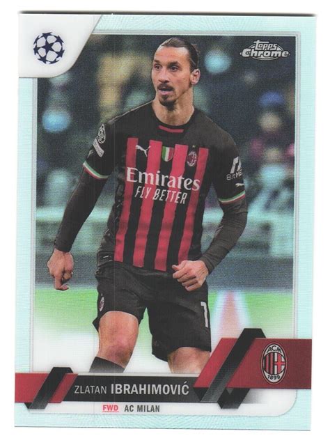 Topps Chrome Uefa Ucl Ucc Refractor Ac Milan Zlatan Ibrahimovic