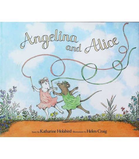 Angelina And Alice Angelina Ballerina Katharine Holabird 9780670911578