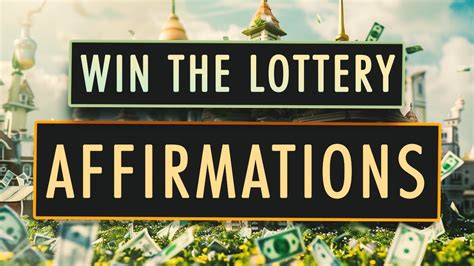 Unlock Your Fortune With These Powerful Lottery Winning Affirmations