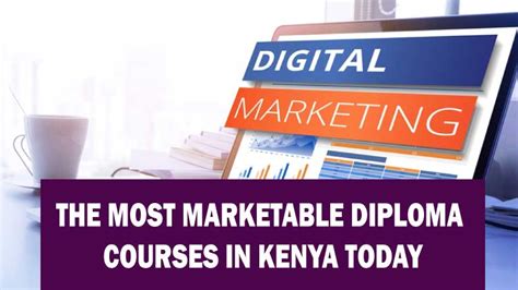 The Most Marketable Diploma Courses In Kenya Today Videoemall