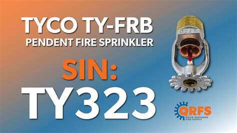 Tyco Ty Frb Pendent Sprinkler Head Introduction Ty Fire