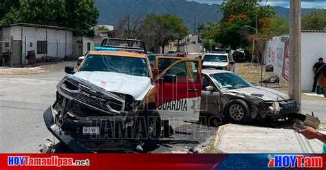 Hoy Tamaulipas Tamaulipas Guardias Estatales Protagoniza Accidente