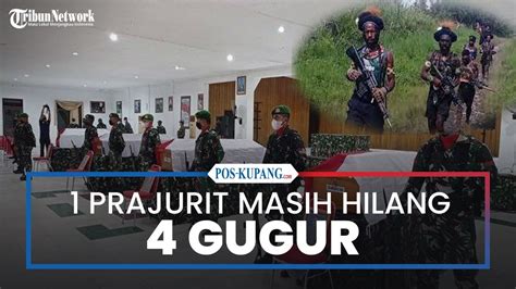 Prajurit Tni Masih Hilang Ditemukan Gugur Usai Diserang Kkb Youtube