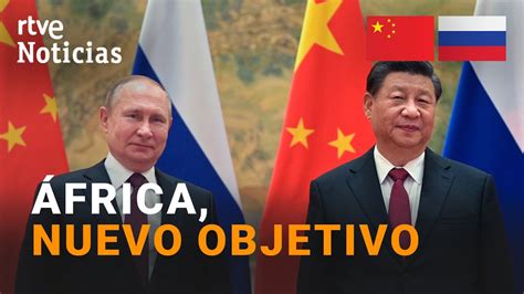 RUSIA Y CHINA Miran Al CONTINENTE AFRICANO Para EXTENDER Su INFLUENCIA