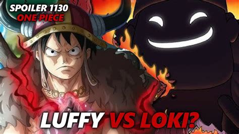 Spoiler Lengkap Chapter 1130 One Piece Pertemuan Luffy Loki Yang