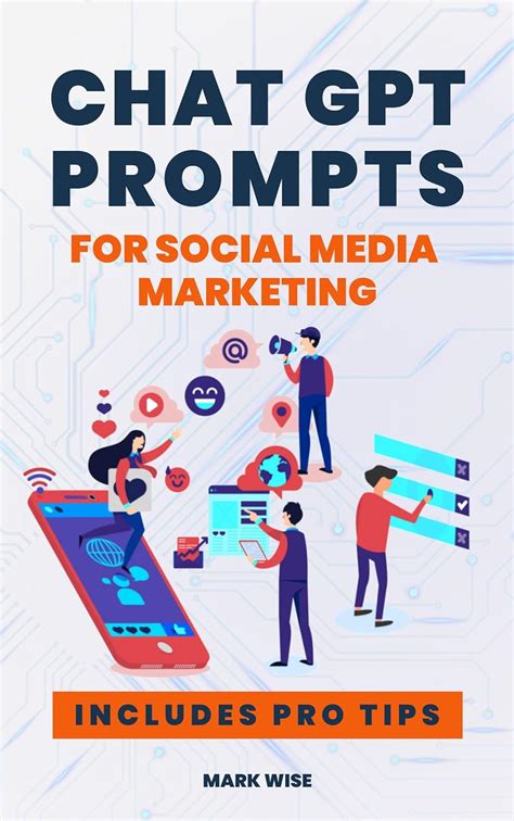 Chat Gpt Prompts For Social Media Marketing The Ultimate Guide To