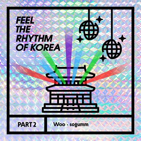 Sogumm Feel The Rhythm Of Korea Pt 2 Reviews Album Of The Year