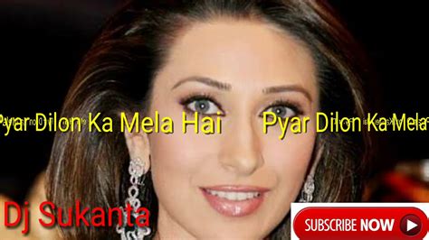 Pyar Dilon Ka Mela Hai Song HD Super Hit Dj Song Dulhan Hum Le