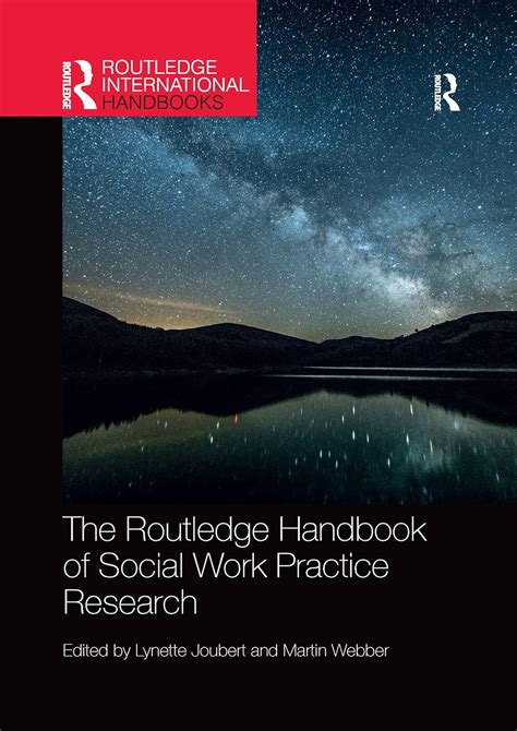 The Routledge Handbook Of Social Work Practice Research