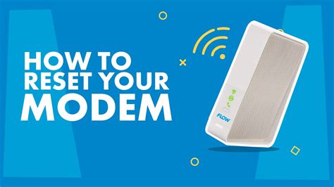 How To Reset Your Flow Modem Youtube