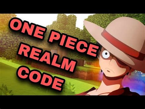 Best One Piece Realm Code For Bedrock Edition Youtube