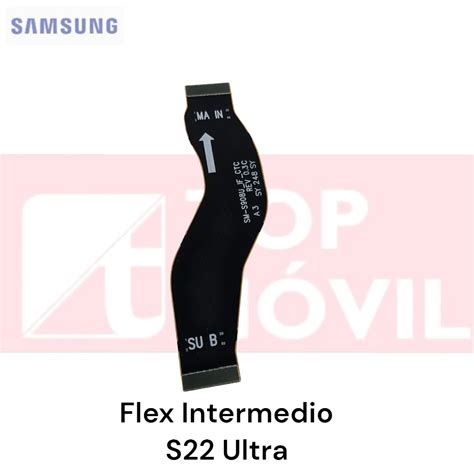 Flex Intermedio Main S22 Ultra Topmovil Repuestos