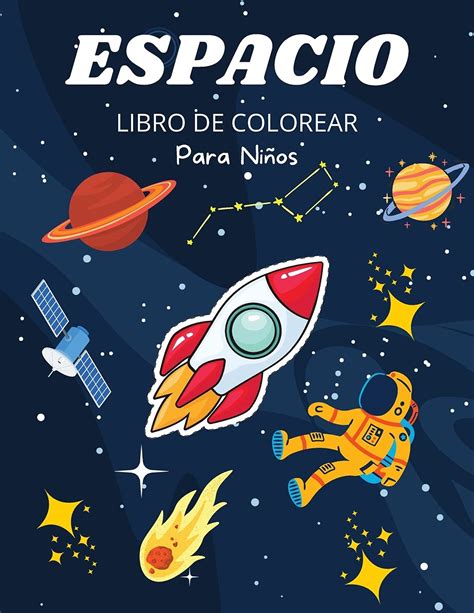 Buy Espacio Libro De Colorear Para Ni Os De A A Os Libro De