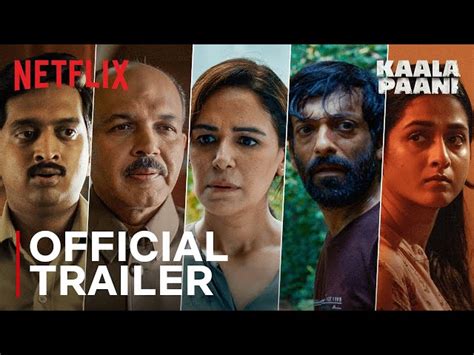 Netflix Unveils The Trailer Of India’s First Survival Drama Series Kaala Paani About Netflix