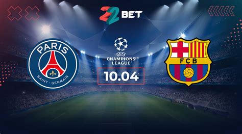 PSG vs Barcelona Prediction: Champions League Match | 10.04.2024