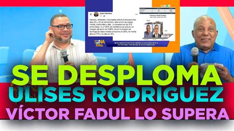 Se Desploma Candidatura De Ulises Rodr Guez En Santiago V Ctor Fadul