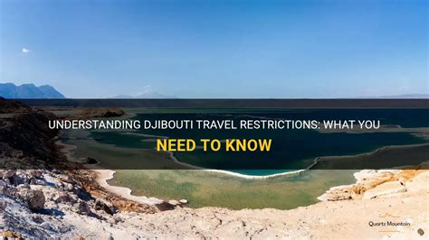 Understanding Djibouti Travel Restrictions What You Need To Know