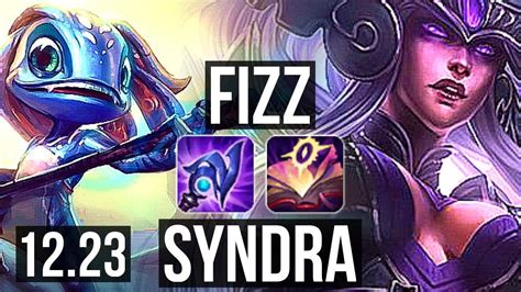 Fizz Vs Syndra Mid Rank Fizz Godlike Kr Challenger