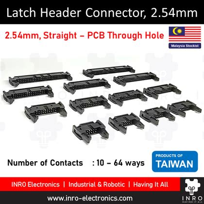 Long Latch Header Connectors Mm Pitch Inro Electronics Malaysia