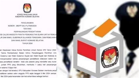 Kpu Konawe Selatan Perpanjang Pendaftaran Calon Pps Untuk Pemilihan