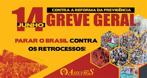 RUMO À GREVE GERAL Agenda de mobilizações inicia nessa quinta 06 de