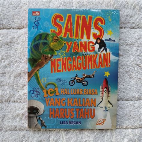 Jual Gramedia Buku Sains Fakta Luar Biasa Tentang Sains Sains