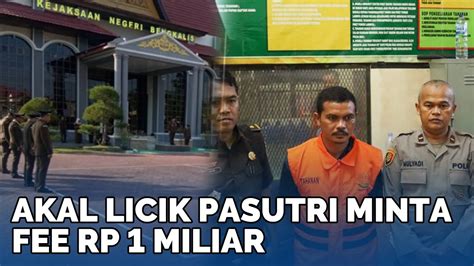 Suami Polisi Istri Jaksa Akal Licik Pasutri Minta Fee Rp1 M