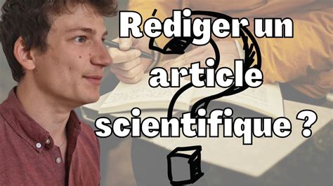 Comment écrire Un Article Scientifique Rédige Ton Article