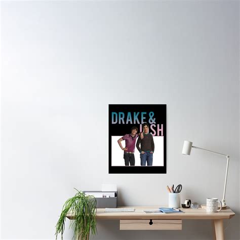 Drake And Josh Whoa Just Take It Easy Man Poster For Sale By