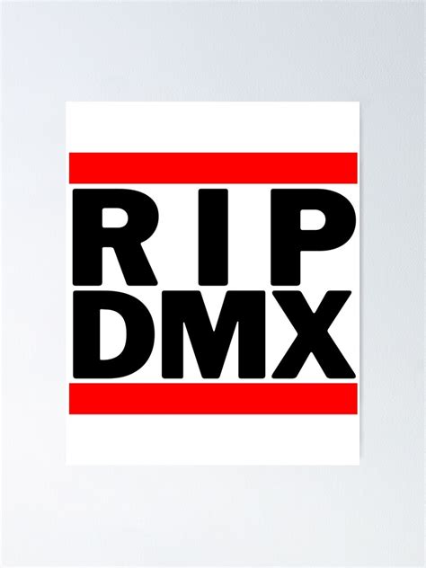 Rip Dmx Poster By Quetzalita Redbubble