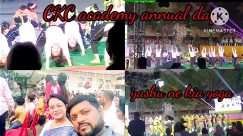 Ckc Academy Annual Dayyashu Yoga Performancemrandmrs Kushwaha Youtube