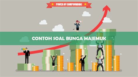 Contoh Soal Bunga Majemuk Rumus Jawaban